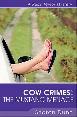 Cow Crimes and Mustang Menace