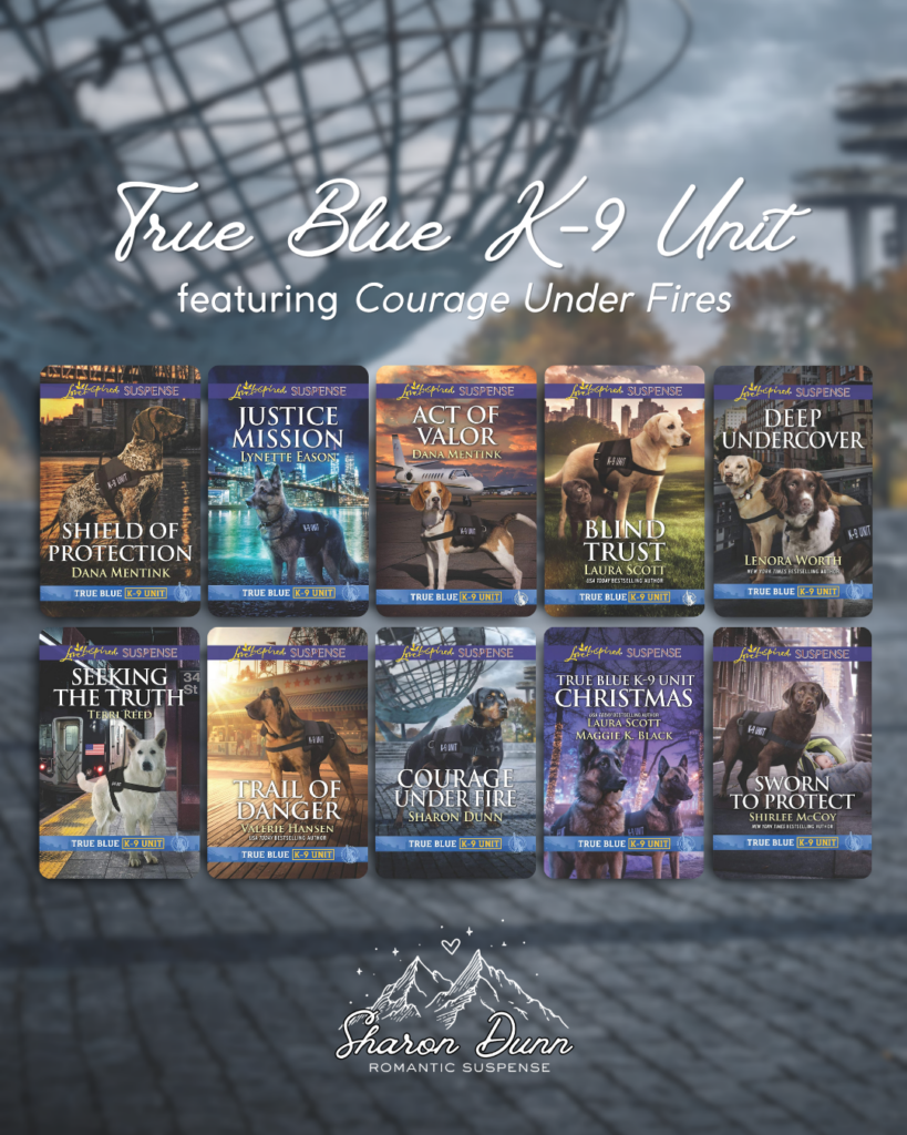 Series graphic for Sharon Dunn’s True Blue K-9 Unit page, featuring nine series book covers against a blurred New York City background with Courage Under Fire highlighted.